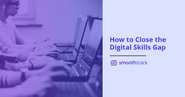 How to Close the Digital Skills Gap