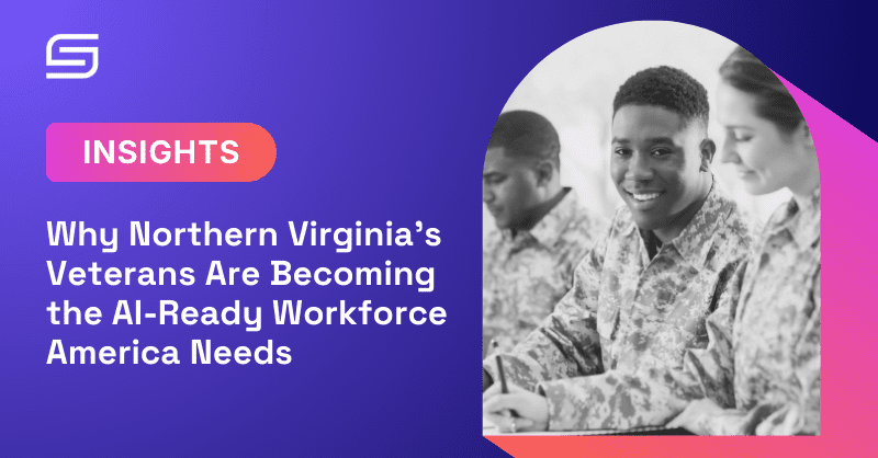 Why Northern Virginia’s Veterans Are Becoming the AI-Ready Workforce America Needs 